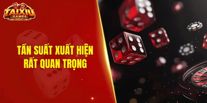 Tần suất xuất hiện là kinh nghiệm quan trọng khi nuôi cầu bệt dài